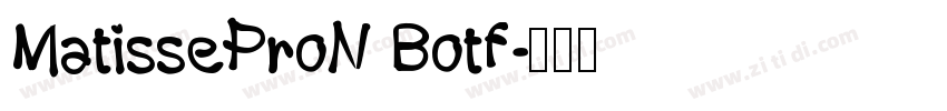 MatisseProN Botf字体转换